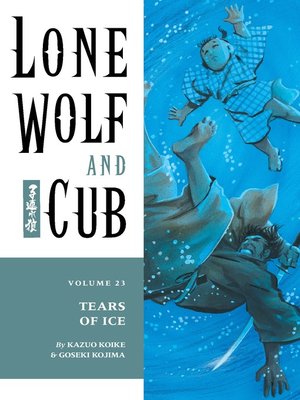 cover image of Lone Wolf and Cub, Volume 23